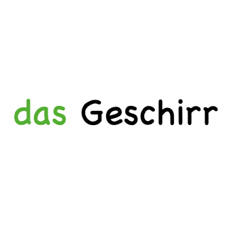 das Geschirr