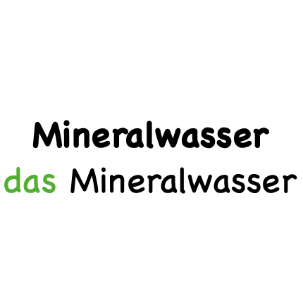 das Mineralwasser