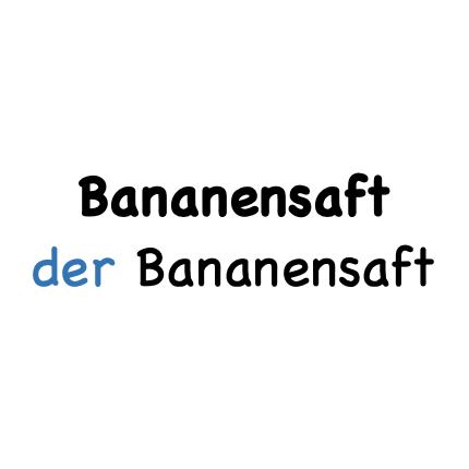 der Bananensaft
